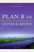 Plan B 3.0: Mobilizing to Save Civilization