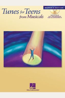 Tunes for Teens from Musicals, Women's Edition Tunes for Teens from Musicals, Women's Edition