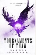 Tournaments Of Thaw