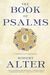 The Book Of Psalms: A Translation With Commentary