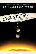 The Pluto Files: The Rise And Fall Of America's Favorite Planet