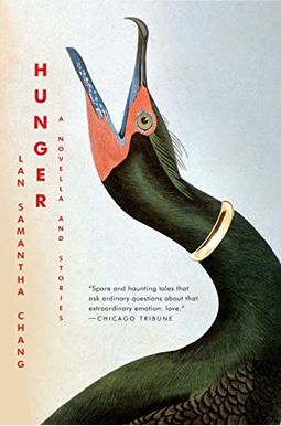 Hunger: A Novella And Stories Hunger: A Novella And Stories