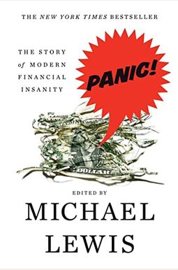 Panic: The Story Of Modern Financial Insanity Panic: The Story Of Modern Financial Insanity
