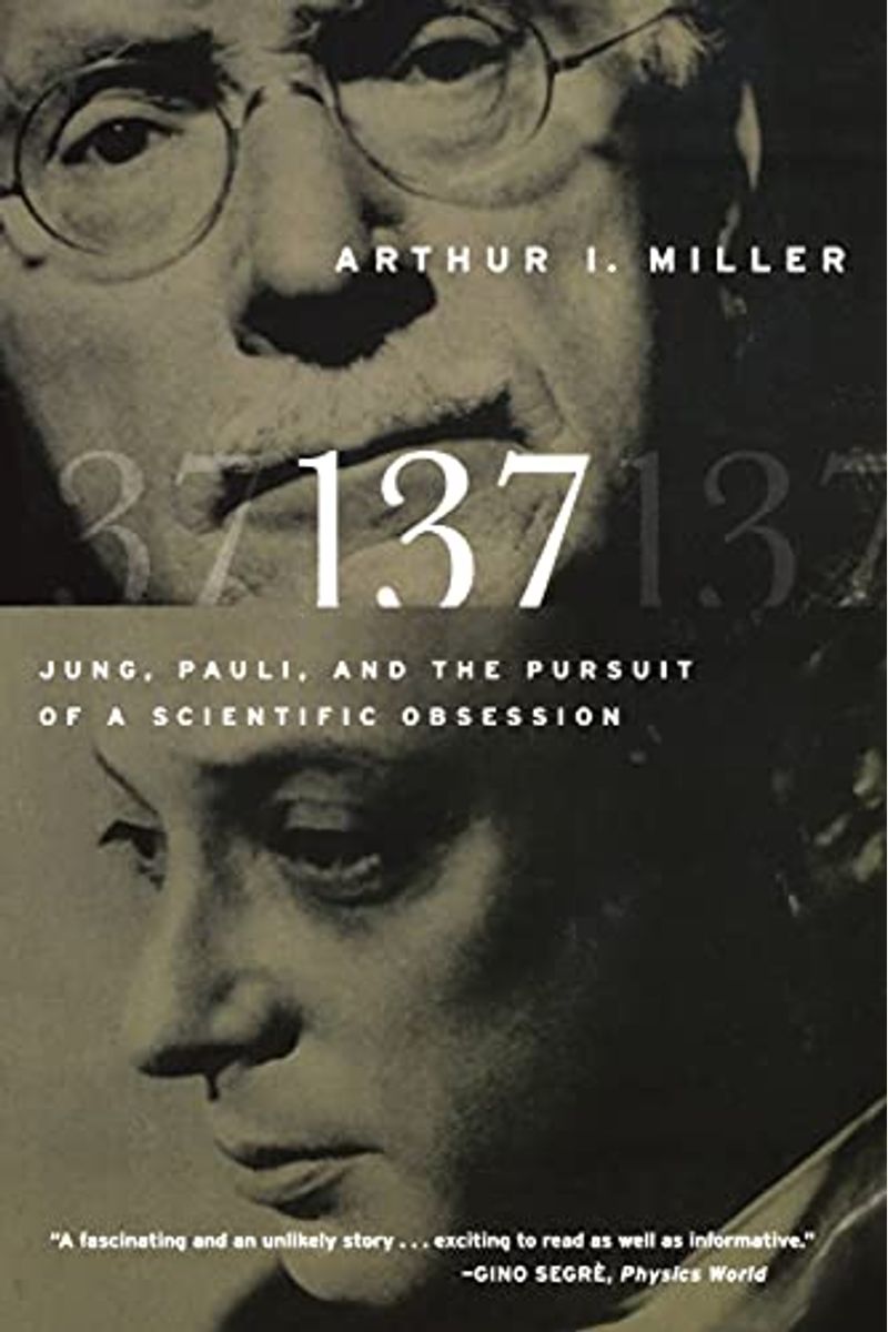 137: Jung, Pauli, And The Pursuit Of A Scientific Obsession
