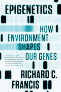 Epigenetics: How Environment Shapes Our Genes