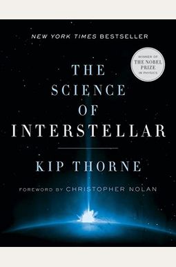 The Science Of Interstellar The Science Of Interstellar