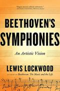 Beethoven's Symphonies: An Artistic Vision