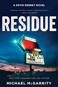 Residue: A Kevin Kerney Novel