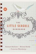 The Little Seagull Handbook And They Say / I Say With Readings