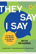 They Say / I Say With Readings