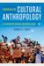 Essentials Of Cultural Anthropology: A Toolkit For A Global Age