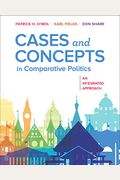 Cases And Concepts In Comparative Politics: An Integrated Approach