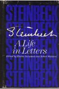 Steinbeck: 2a Life In Letters