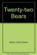 Twenty-two Bears