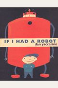 If I Had A Robot