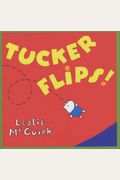 Tucker Flips SE (Viking Kestrel picture books)