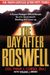 The Day After Roswell