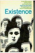 Existence: A New Dimension In Psychiatry And Psychology