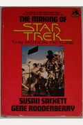 The Making Of Star Trek--The Motion Picture: Susan Sackett, Gene Roddenberrry
