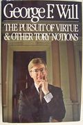 The Pursuit Of Virtue And Other Tory Notions