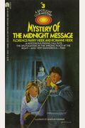 Mystery of the Midnight Message  (Spotlight Club Mysteries Ser., No. 3 )