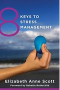 8 Keys To Stress Management