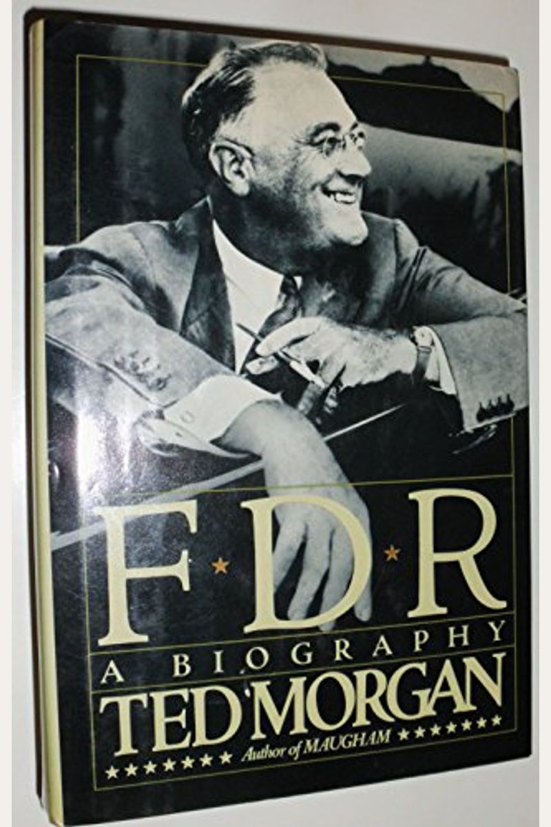 FDR: A Biography