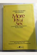 More Joy: A Lovemaking Companion To The Joy Of Sex
