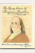 The Many Lives Of Benjamin Franklin