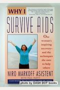 Why I Survive AIDS