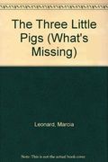 The Three Little Pigs (What's Missing)