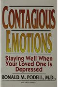 Contagious Emotions: Staying Well When Your Loved One Is Depressed