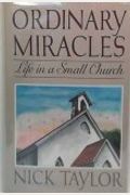 Ordinary Miracles: Life In A Small Church