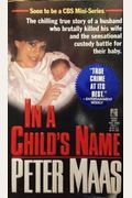 In A Childs Name: In A Childs Name