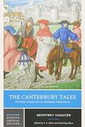 The Canterbury Tales: Fifteen Tales And The General Prologue