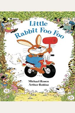Buy Little Rabbit Foo Foo Book By: Michael Rosen