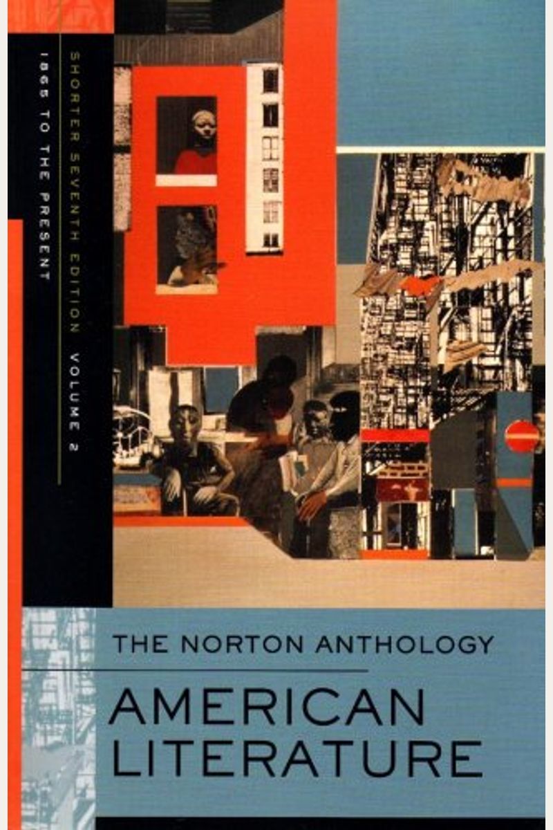 The Norton Anthology Of American Literature