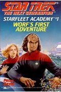 Worf's First Adventure (Star Trek: The Next Generation - Starfleet Academy, Book 1)