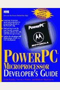 Powerpc Microprocessor Developer's Guide (Sams Developer's Guide)
