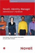 Novell Identity Manager Administrator's Handbook