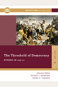 The Threshold Of Democracy: Athens In 403 B.c.