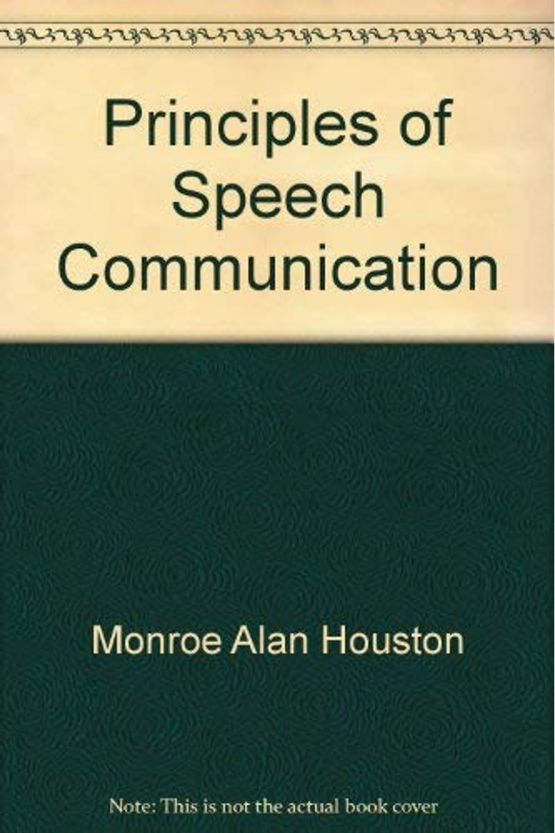 Principles Of Speech Communication