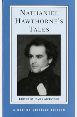 Buy Nathaniel Hawthorne's Tales Book By: Nathaniel Hawthorne