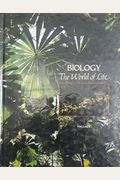 Biology, The World Of Life