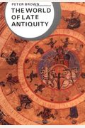 The World Of Late Antiquity, Ad 150-750