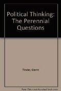 Political Thinking: The Perennial Questions