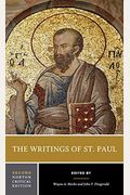 The Writings Of St. Paul: A Norton Critical Edition