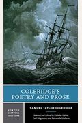Coleridge's Poetry And Prose: Authoritative Texts Criticism