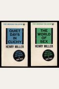 Quiet Days In Clichy And The World Of Sex: Two Books