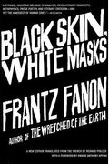 Black Skin, White Masks